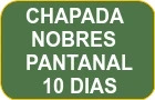 Chapada dos Guimarães - Nobres - Pantanal - Pacote - 10 dias